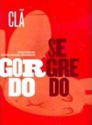 Clã : Gordo Segredo